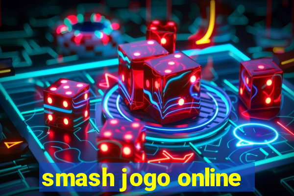 smash jogo online